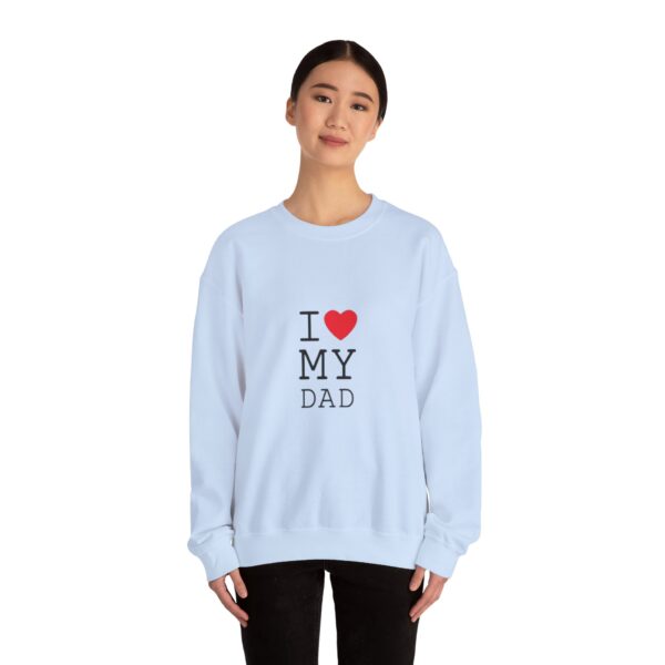 I Love Dad Sweatshirt, Gift for Dad, Father's Day Sweatshirt, Unisex Pullover for Men, Dad Appreciation Sweatshirt Crewneck Sweatshirt - Image 34